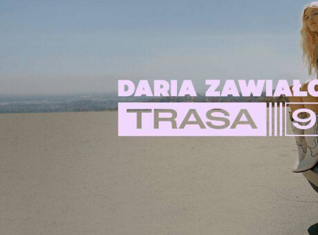 Daria Zawiałow – Trasa 92’