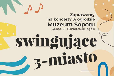 Koncerty "Swingujące 3-miasto" Sopot 2024 program