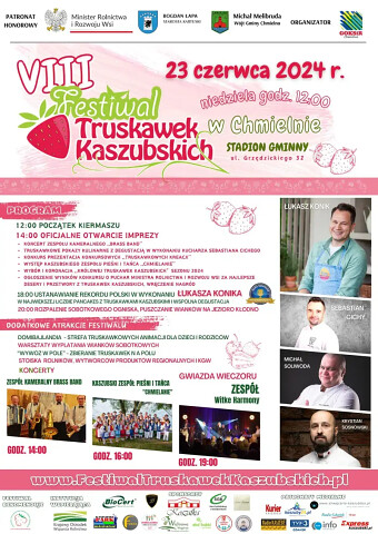 Festiwal Truskawek Kaszubskichw Chmielnie Program 2024