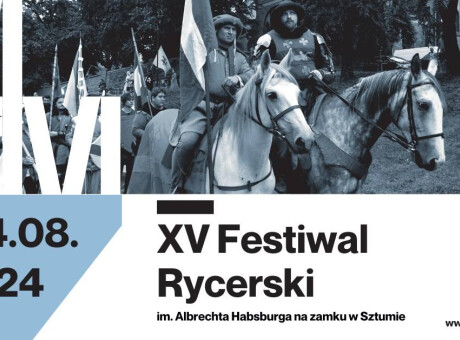 XV Festiwal Rycerski - Sztum