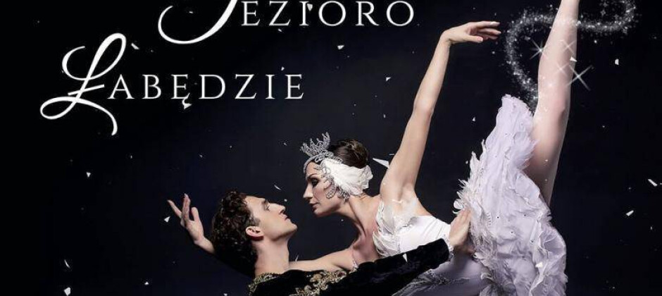 Jezioro Łabędzie - Grand Royal Ballet