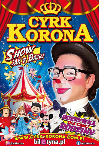 Cyrk Korona - nowy program