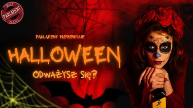 Halloween 2024 w Parlamencie - w Gdańsku - odważysz się?