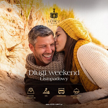 Długi Weekend Listopadowy nad Morzem Bałtyckim w SPA 2024 - Hotel Lubicz SPA ****