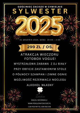 Sylwester 2024 / 2025 Chmielno Kaszuby - zaprasza Gościniec Zacisze