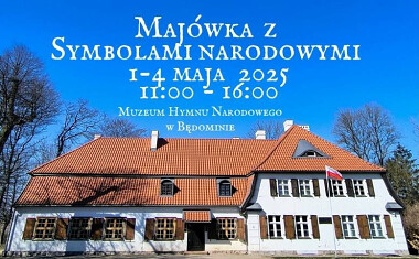 Majówka z symbolami narodowymi Będomin 2025