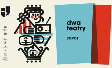 Dwa Teatry - Festiwal Teatru Polskiego Radia i Teatru Telewizji Polskiej