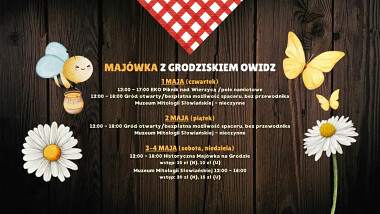 Majówka z Grodziskiem Owidz - program 1-4 maja 2025