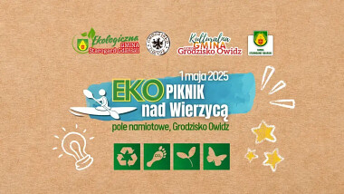 EKO Piknik nad Wierzycą - Grodzisko Owidz - 1 maja 2025