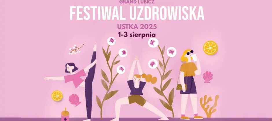 Grand Lubicz Festiwal Uzdrowiska 2025