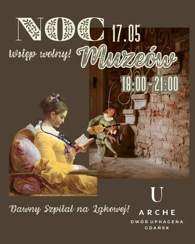 Noc Muzeów 2025 Arche Dwór Uphagena w Gdańsku
