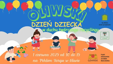 Oliwski Dzień Dziecka 1 czerwca 2025 Gdańsk Oliwa - Pchli Targ
