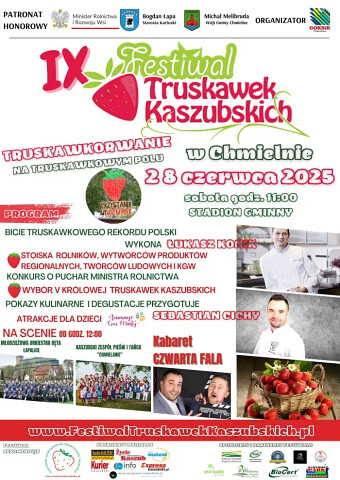 IX Festiwal Truskawek Kaszubskich w Chmielnie - program 28 czerwca 2025