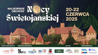 Malborskie Obchody Nocy Świętojańskiej 2025