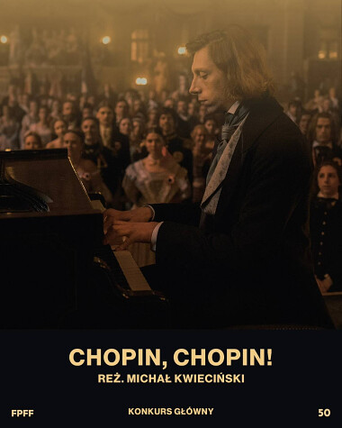 Chopin, Chopin - reż Michał Kwieciński
