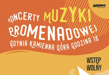 Koncerty Muzyki Promenadowej Gdynia 2025
