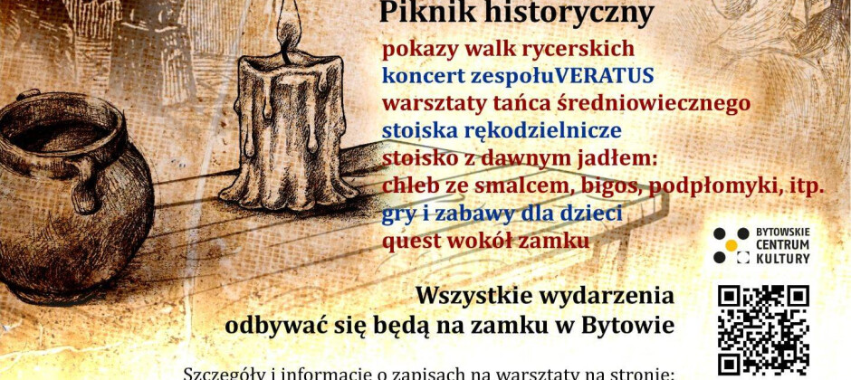 Piknik Historyczny na Zamku w Bytowie