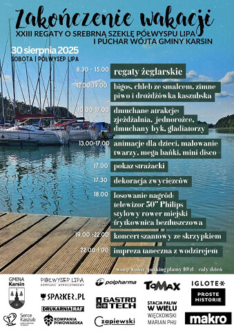 Zakończenie wakacji XXIII Regaty o Srebrną Szeklę Przystani Lipa Wdzydze Tucholskie 2025 - program