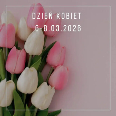 Dzień Kobiet 2026 na Kaszubach w Centrum Wypoczynkowo-Szkoleniowym Ostrzyce