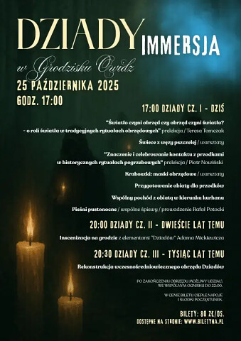 Dziady Owidz 2025  - Immersja