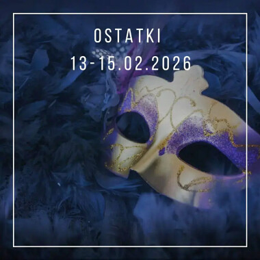 Ostatki na Kaszubach 2026 w CWS Ostrzyce