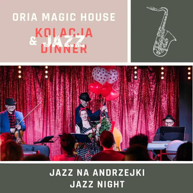 Jazz Na Andrzejki w Oria Magic House