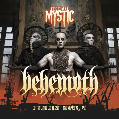 Mystic Festival 2026 - Gdańsk - Behemot