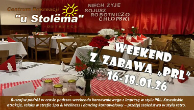 Karnawał 2026 - Zabawa w stylu PRL na Kaszubach U Stolema w Ostrzycach