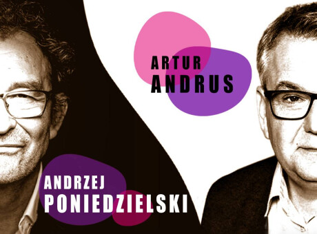 Artur Andrus i Andrzej Poniedzielski – Znowu razem!!