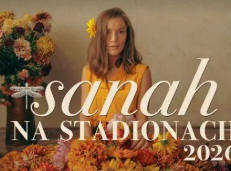Sanah na stadionie 2026