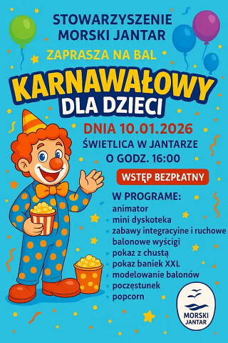 Bal karnawałowy dla dzieci w Jantarze 10 stycznia 2026