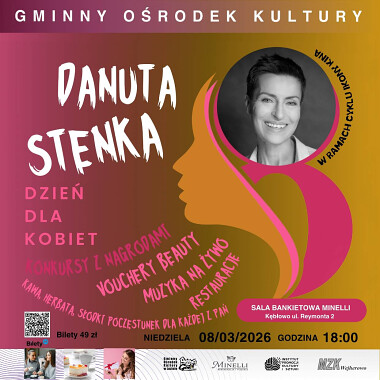 Dzień Dla Kobiet 2026 - Danuta Stenka w Gminie Luzino w Kębłowie