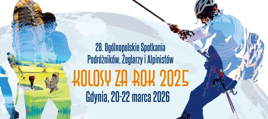28. Ogólnopolskie Spotkania Podróżników, Żeglarzy i Alpinistów KOLOSY