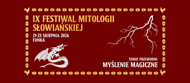 IX Festiwal Mitologii Słowniańskiej - FUNKA 2026