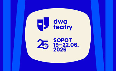 Festiwal Dwa Teatry Sopot 2026