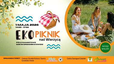 Eko Piknik nad Wierzycą - 1 maja 2026 - Grodzisko Owidz zaprasza
