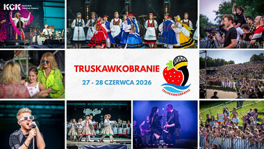 Truskawkobranie 2026 - na Kaszuby zaprasza Organizator -  Kartuskie Centrum Kultury