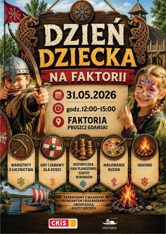Dzień Dziecka 2026 w Faktorii Handlowej w Pruszczu Gdańskim