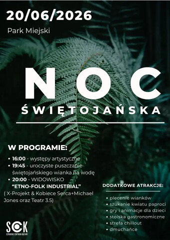 Noc Świętojańska 2026 w Sztumie - atrakcje