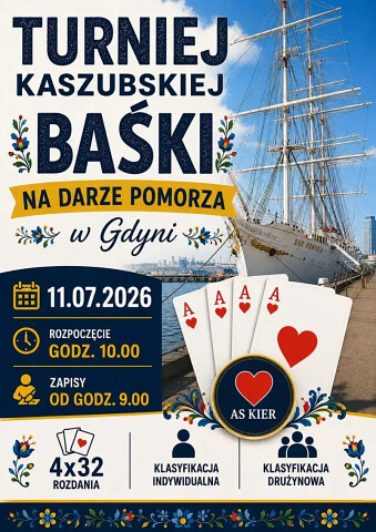 Turniej Kaszubskiej Baśki na Stakku-Muzeum Dar Pomorza 11 lipca 2026 w godz 10-14