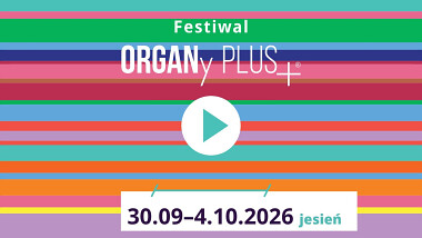 Festiwal Organy Plus 2026