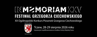 Festiwal Grzegorza Ciechowskiego Tczew 2026