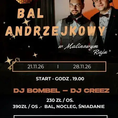 Bal Andrzejkowy 2026 na Kaszubach - sala Malinowy Raj - Gościniec Malinówka zaprasza 21 lub 28 listopada 2026