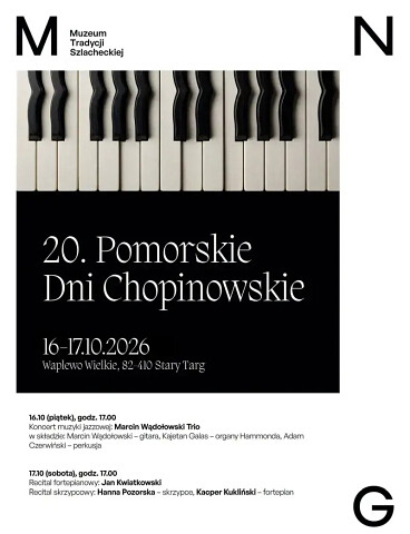 20. Pomorskie Dni Chopinowskie 16-17 października 2026