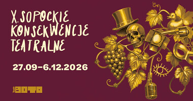 Sopockie Konsekwencje Teatralne 2026
