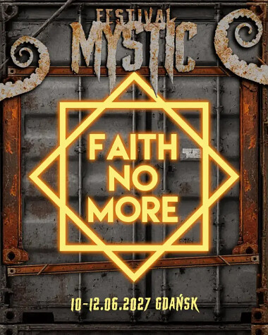 Faight No More z USA na Mystic Festival 2027 w Gdańsku