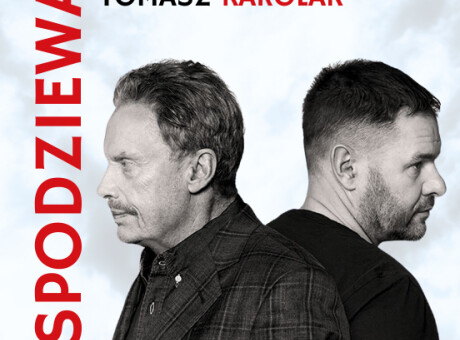 NIESPODZIEWANY POWRÓT - Tomasz Karolak i Daniel Olbrychski