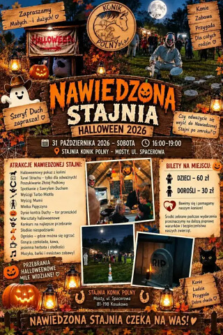 Nawiedzona Stajnia Halloween 2026 - Konik Polny zaprasza w okolice Gdyni