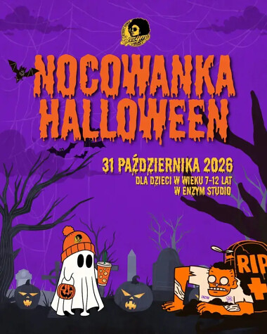 Nocowanka Halloween 2026 dla dzieci w Gdańsku w Enzym Studio tel. +48 578 282 804