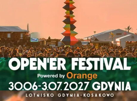 Open'er Festival 🎶2027 - lotnisko Gdynia Kosakowo
